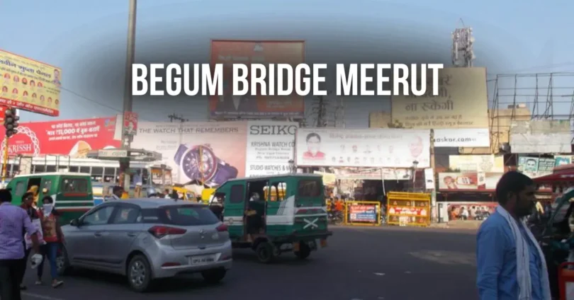 begum bridge meerut