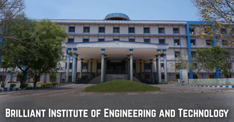brilliant institute of engineering and technology