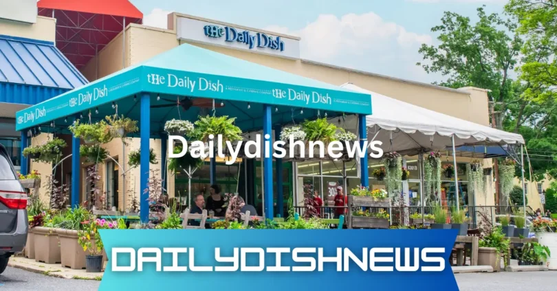 dailydishnews