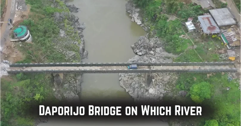 daporijo bridge on which river