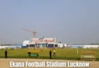 ekana football stadium lucknow
